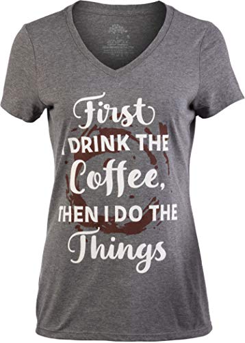 Drink Coffee Do Things | Cute, Cool Retro Positive Affirmation Happy Yoga V-Neck T-Shirt for Women